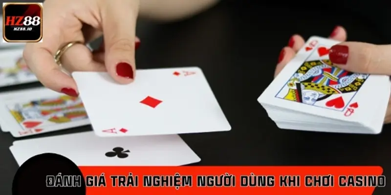 Tầm quan trọng trải nghiệm người dùng trong casino HZ88 Tầm quan trọng trải nghiệm người dùng trong casino HZ88