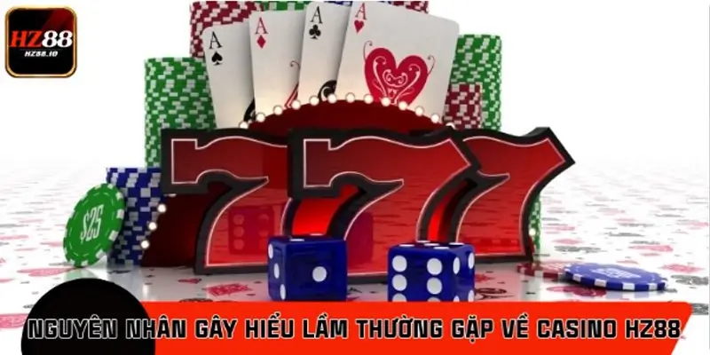 Vì sao HZ88 thường bị đặt nghi vấn về trải nghiệm casino?