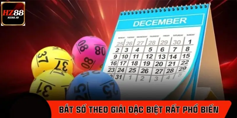 Giới thiệu về phương pháp bắt số theo giải đặc biệt